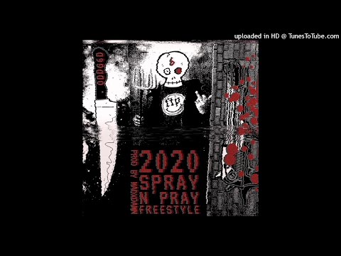 ODDG6D - 2020 SPRAY N' PRAY (freestyle)