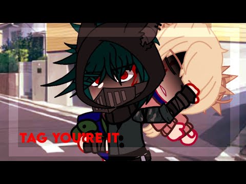 &ldquo;Tag you're it&rdquo; | Villain Deku Au | Gacha meme | Read desc | Original Idea | Mha season 5