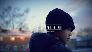 ayokay - Stay With Me (Lyrics) ft. Jeremy Zucker