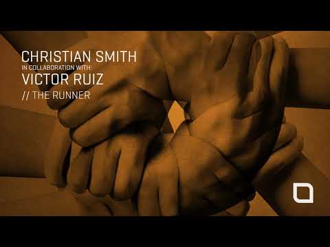 Christian Smith & Victor Ruiz - The Runner (Original Mix) [Tronic]