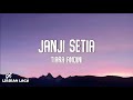 Tiara Andini - Janji Setia (Lirik Lagu)