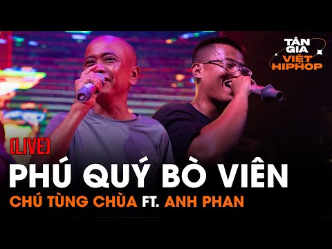 Phú Quý Bò Viên (8ight) - Anh Phan ft. Tùng Chùa | Live at Tân Gia Việt Hiphop