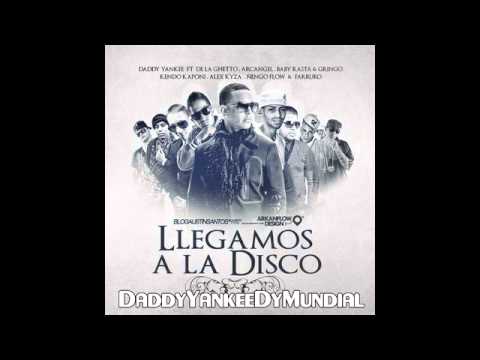 Llegamos A La Disco - Daddy Yankee Ft. Various Artists Official Original AUDIO