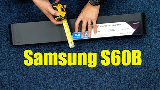 Samsung S60B Soundbar 2022 Unboxing, Setup, Dimensions and Tests on TV, Music and Movies