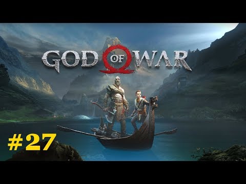 God of War (by SIE Santa Monica Studio) - PlayStation 4 Pro - Walkthrough - Part 27 [4k/60 FPS]