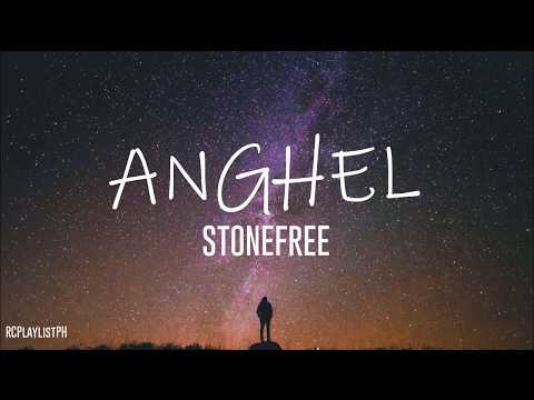 Anghel - Stonefree Lyrics (anghel sa lupa) (rcplaylistph)