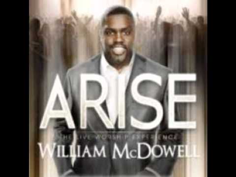 The Presence of the Lord - William McDowell