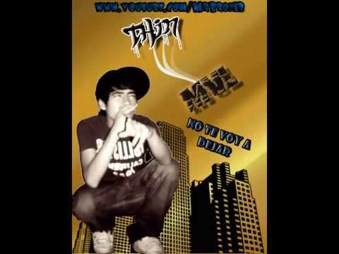 tHin Mvl -  No te voy a dejar 2012