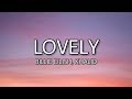 Billie Eilish Lovely Ft Khalid Lyrics