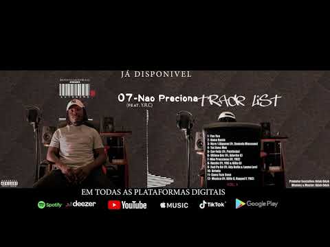 07- Não Pressiona (Feat. Y.R.C)