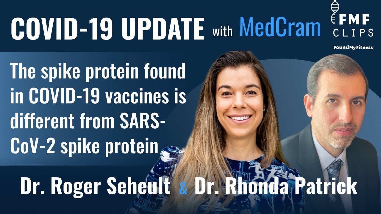 COVID-19 spike protein vs. vaccine spike protein: key differences | Dr. Rhonda Patrick