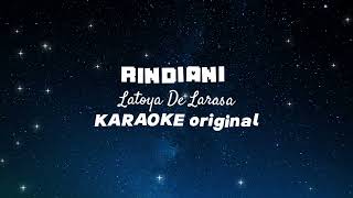 Download lagu RINDIANI - LATOYA DE LARASA (KARAOKE ORIGINAL) mp3