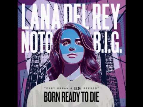 Juicy Lolita (Prod. By Gods Paparazzi) - Lana Del Rey & Notorious B.I.G