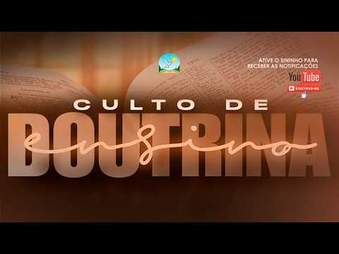 Culto de Doutrina no Templo Central - 08/09/2026