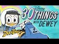 30 Things With Dewey Duck DuckTales Disney Channel