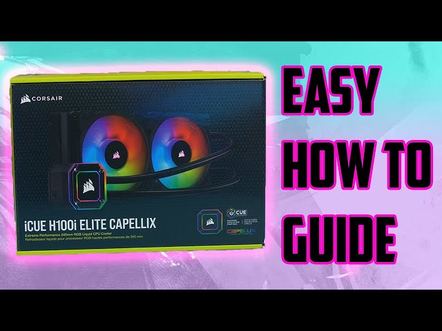 Tản Nhiệt Nước AIO Corsair iCUE H100i ELITE CAPELLIX 240mm