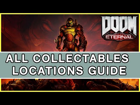 DOOM Eternal - All Collectables Locations Guide
