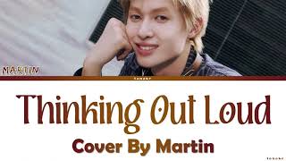 Martin "Thinking Out Loud" Lyrics Ed Sheeran Cover By Martin of CORTIS On Lee Mujin Service