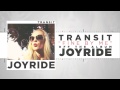 Transit - Fine By Me 