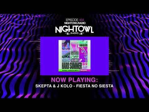 HARD SUMMER 2024 MEGA MIX, Night Owl Radio 464