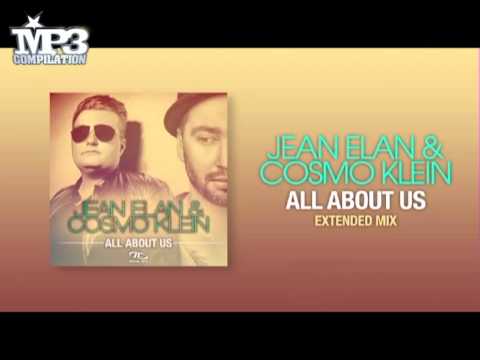 JEAN ELAN & COSMO KLEIN | all about us (extended mix) [OFFICIAL promo]