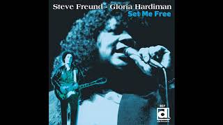 Steve Freund & Gloria Hardiman -1984 - Set Me Free