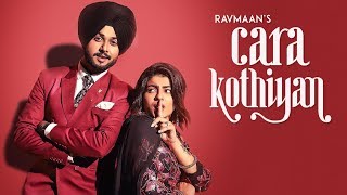 Cara Kothiyan: Ravmaan (Full Song) Mack Sandhu | Jatinder Jeet Sandhu | Latest Punjabi Songs