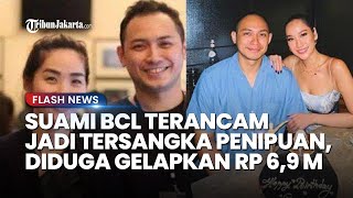 Suami BCL, Tiko Aryawardhana Terancam Jadi Tersangka Penipuan Rp 6,9 M, Kasus Naik Penyidikan