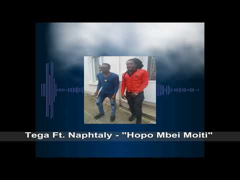 Tega Ft. Naphtaly - Hopo Mbei Moiti_[Matawai Generation]_OFFICIAL AUDIO.mp4