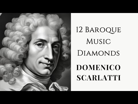 12 Luftsonaten von Domenico Scarlatti