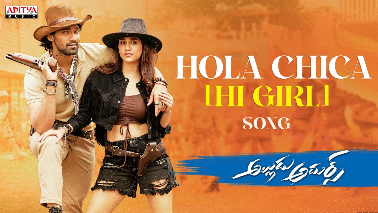 Alludu Adhurs - Hola Chica (Hi Girl) Song | Sreenivas Bellamkonda, Nabha Natesh, Anu Emmanuel | DSP