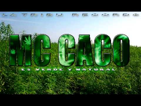Mc Caco - Es Verde Y Natural 2014 LaTribuRecord`s