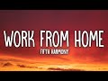 Download Fi.h Harmony Work From Home Lyrics Ty Dolla $ign Mp3 Song