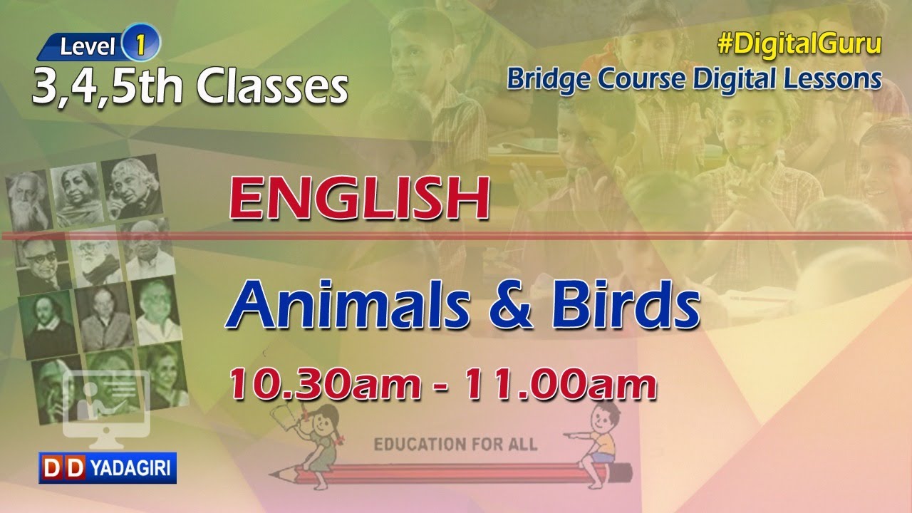 (Level-1) 3,4,5th English Classes || Animals & Birds || School Education || July 14, 2021