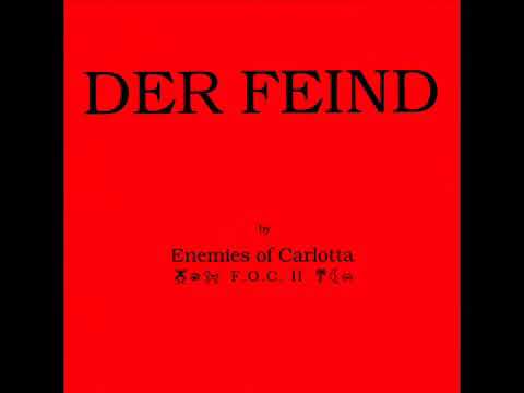 ENEMIES OF CARLOTTA F.O.C. ii - Der feind (Friendly-House Mix) - (1990)