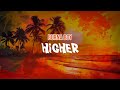 Burna Boy - Higher (Lyric Video)