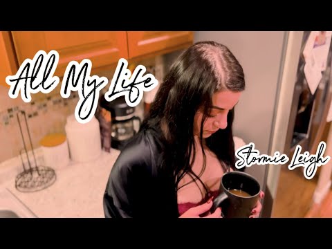 All My Life -Stormie Leigh
