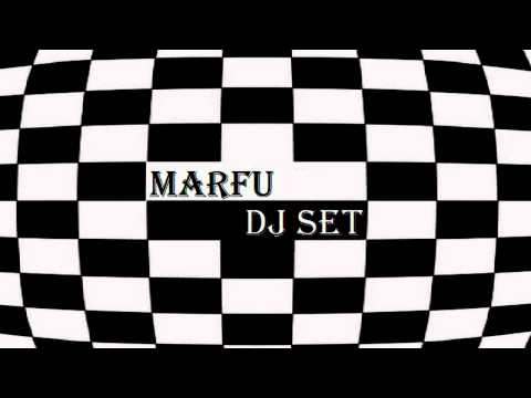 MARFU DJ SET 04 APRIL  2012      ⒽⒹ ⓋⒾⒹⒺⓄ