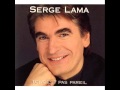 Serge Lama - Et Pourtant 