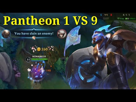 Pantheon Mid 1 Vs 9 ! Me Vs Everybody ! Patch 4.0C Gameplay Pantheon - League of Legends: Wild Rift