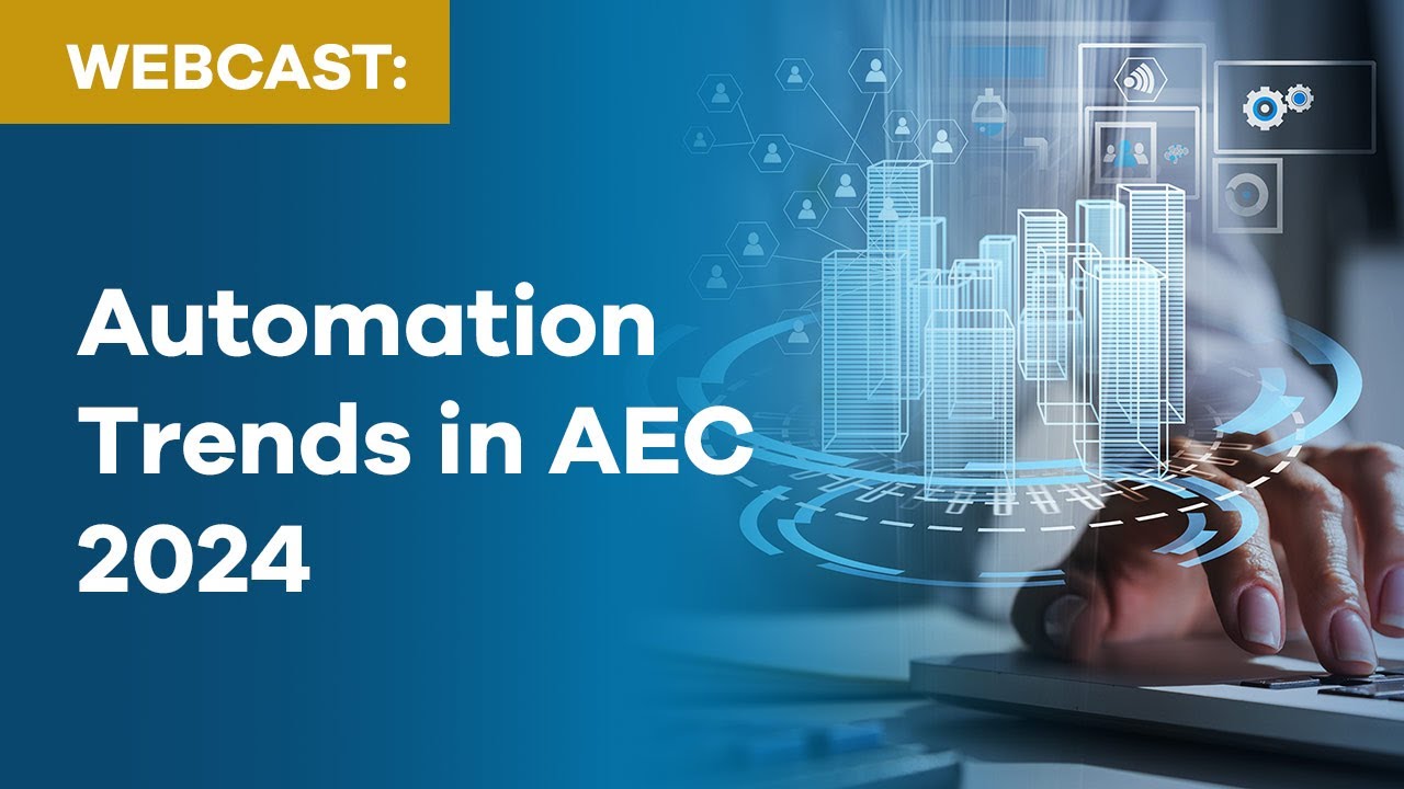 Automation Trends in AEC 2024