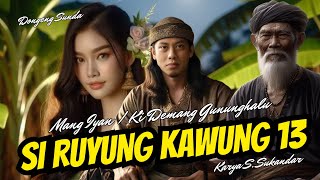 Download lagu RUYUNG KAWUNG 13 | IT'S JUST A FAIRY TALE mp3