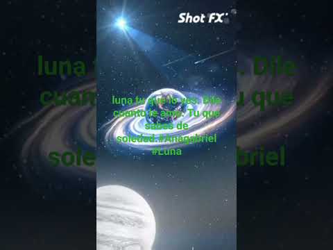 Luna. tu que lo ves dike cuanto le amo. #Ana Gabriel  #luna