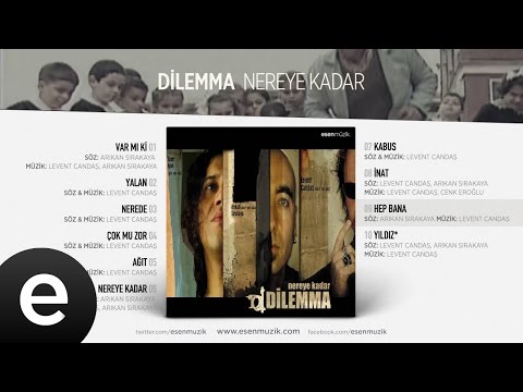 Hep Bana (Dilemma) Official Audio #hepbana #dilemma - Esen Müzik