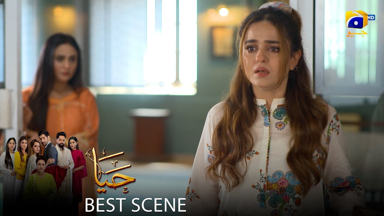 Haya Episode 52 | 𝐁𝐞𝐬𝐭 𝐒𝐜𝐞𝐧𝐞 𝟎𝟏 | Sumbul Iqbal - Mirza Zain Baig - Saba Faisal | HAR PAL Geo