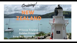 Melbourne to New Zealand by Cruise Ship Golden Princess