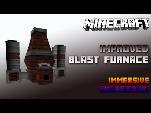 Improved Blast Furnace 🔧 Minecraft Immersive Engineering Tutorial 1.15 🔧 Deutsch / German