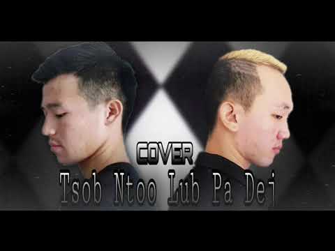 Tsob Ntoo Lub Pa Dej - ICU ( Cover Version By Keo Ft.Jack )