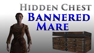 Skyrim: Hidden Chest Under The Bannered Mare