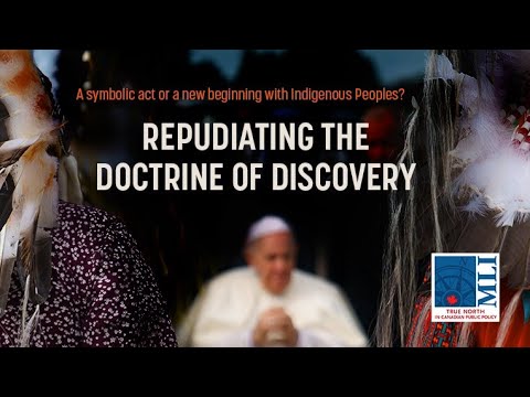 Repudiating the Doctrine of Discovery: A symbolic act or a new beginning with Indigenous Peoples? title=